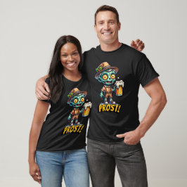 Oktoberfest Zombie Prost! T Shirt