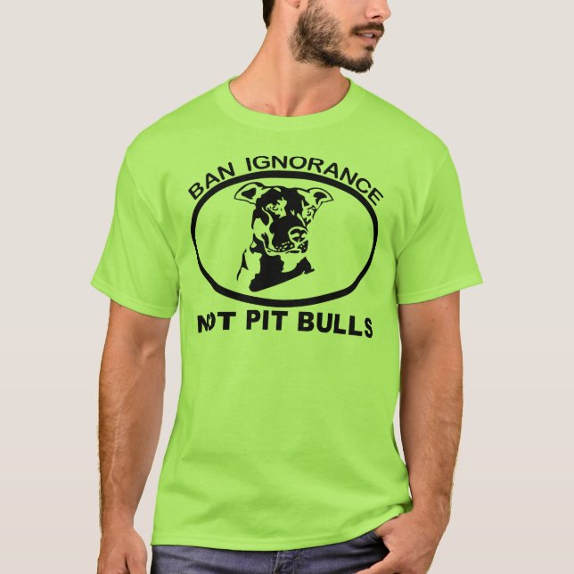 OKUNNIGHET INTE PITBULL FÖR FÖRBUD PITBULL T SHIRT (Framsida)