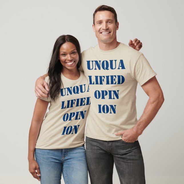 "Okvalificerad åsikt ", T-shirt (Unisex)