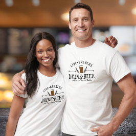 Öl Älskare Hipster Live Breathe Drink Beer Anpassn Tee