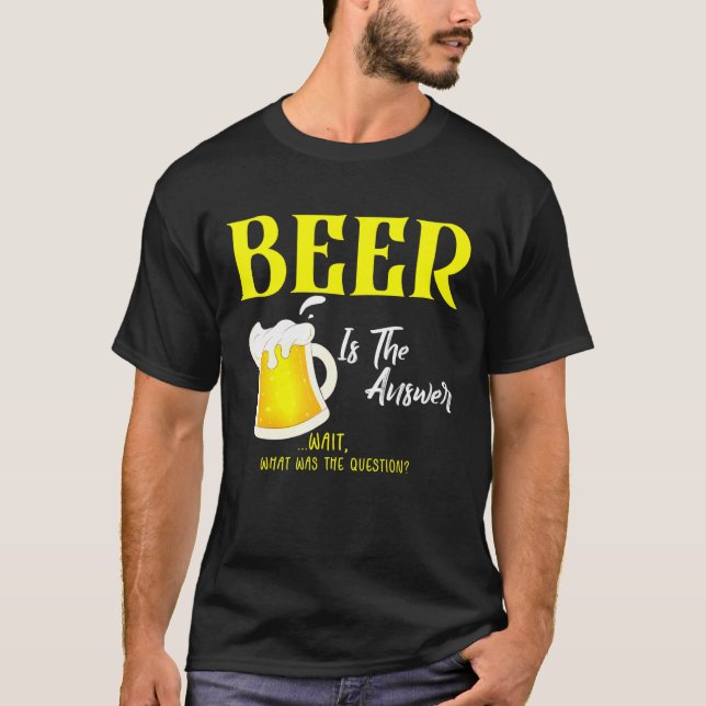 Öl är svaret på frågan t shirt (Framsida)