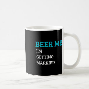 Öl åt mig jag gifter mig rolig brudgum svensexa br kaffemugg