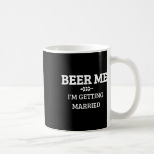 Öl åt mig jag gifter mig rolig brudgum svensexa br kaffemugg