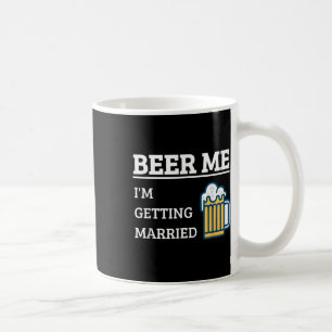 Öl åt mig jag gifter mig rolig brudgum svensexa Br Kaffemugg