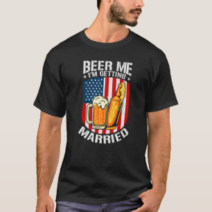 Öl åt mig jag ska gifta mig Brud Groom Sällskapsbr T Shirt