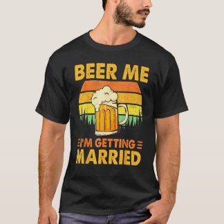 Öl åt mig jag ska gifta mig Män Brudgum Sväger Bac T Shirt