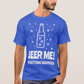 Öl åt mig jag ska gifta mig Svärmannafest 6 T Shirt
