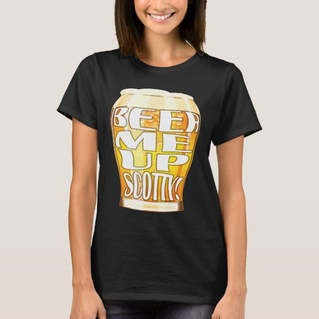 Öl åt mig, Scotty T Shirt (Framsida)