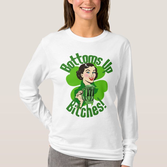 Öl bottnar upp Beyotches! T Shirt (Framsida)