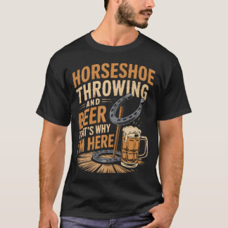 Öl Det är därför Hästsko spel Ringer Hästsko T Shirt