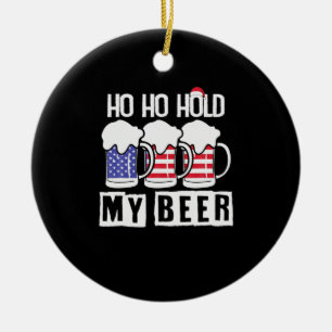 Öl drinkare Ho Ho Håll min öl USA födelsedag Julgransprydnad Keramik