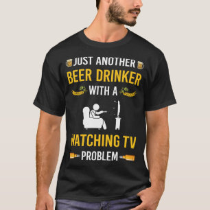 Öl drinkare som tittar på TV T Shirt