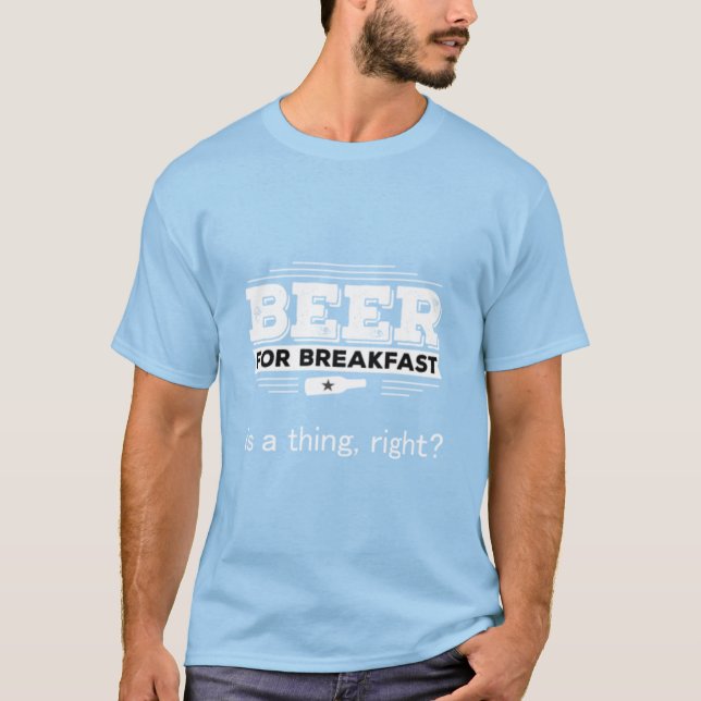 Öl för Breakfast Funny Drinking Gift23 T Shirt (Framsida)