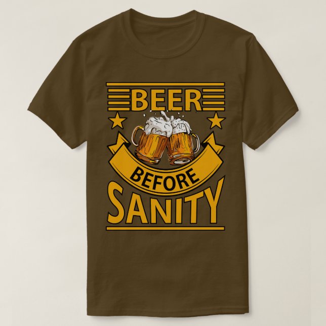 Öl före sunt förnuft t shirt (Design framsida)