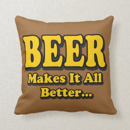 Öl gör det bättre - Lusnyare Beer Älskare Slogan Kudde