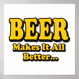 Öl gör det bättre - Lusnyare Beer Älskare Slogan Poster