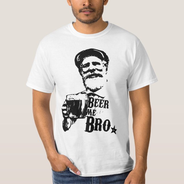 Öl mig Bro. T Shirt (Framsida)