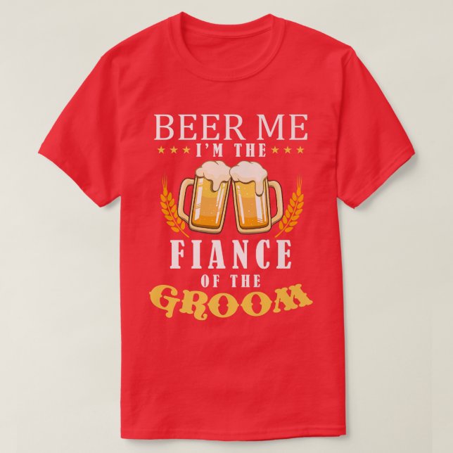 Öl mig för Groom Drinking Team Bröllop T Shirt (Design framsida)