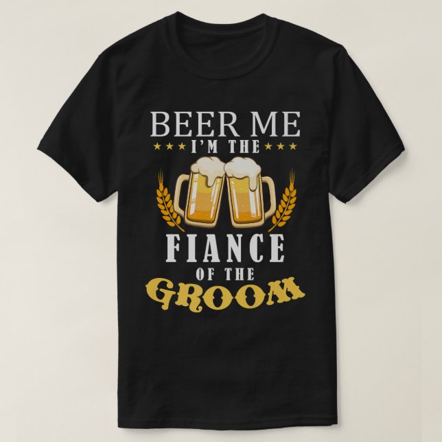 Öl mig för Groom Drinking Team Bröllop T Shirt (Design framsida)