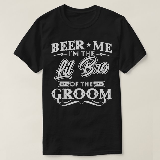 Öl mig i groomens lilla bröder t shirt (Design framsida)