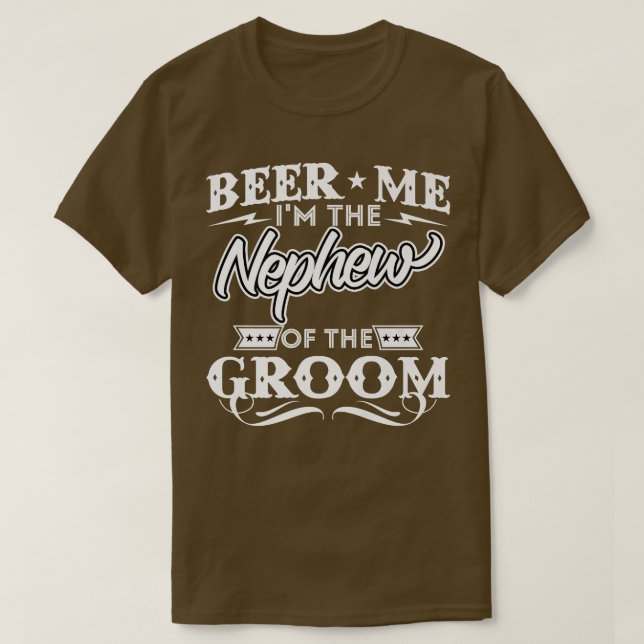 Öl mig i Nephew från Groom Drinker Öl W T Shirt (Design framsida)