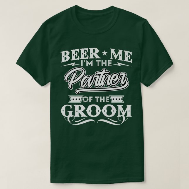 Öl mig jag är brudgummens partner Öl drinker  T Shirt (Design framsida)