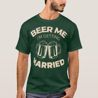 Öl mig jag ska gifta mig 1 t shirt