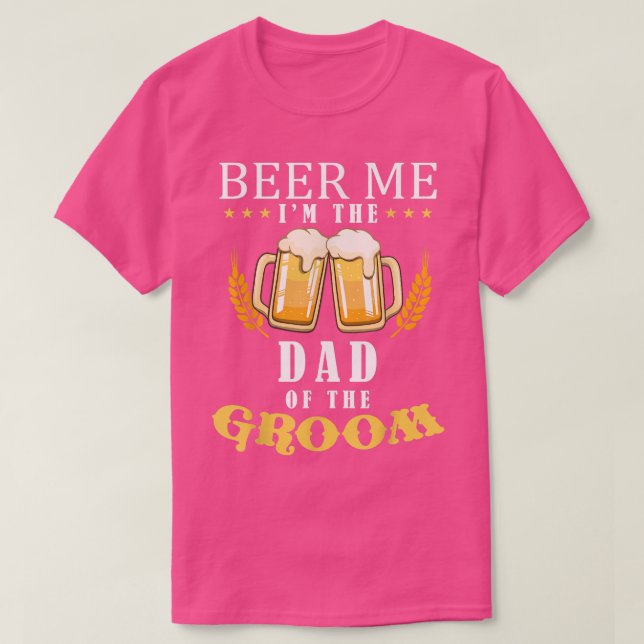 Öl mig Pappa i Groom Drinking Team Bröllop T Shirt (Design framsida)