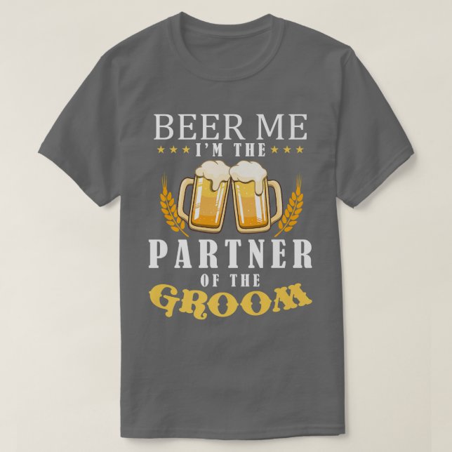 Öl mig partner till Groom Drinking Team Bröllop T Shirt (Design framsida)