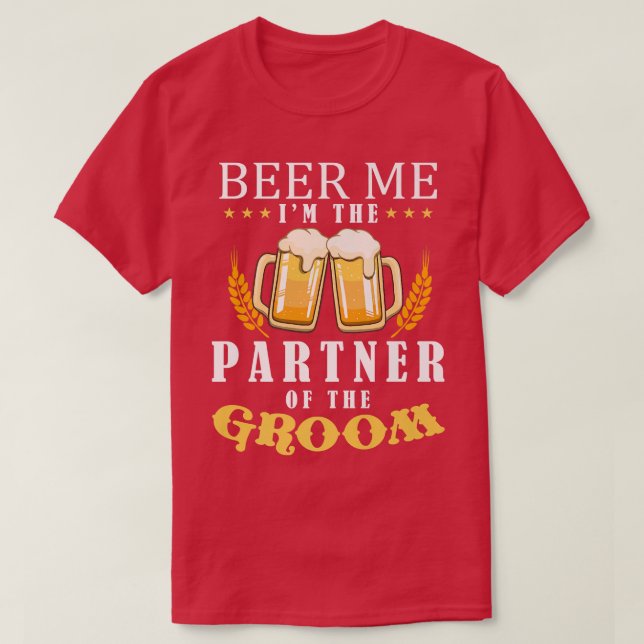 Öl mig partner till Groom Drinking Team Bröllop T Shirt (Design framsida)