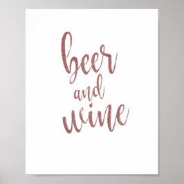Öl och vin Rosa Guld Glitter 8x10 Bröllopsskylt Poster