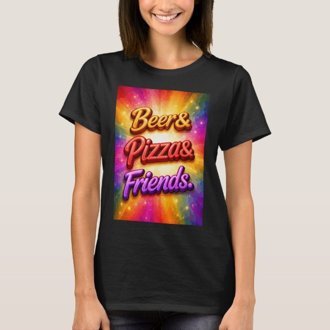 Öl Pizza Vänner T Shirt (Framsida)