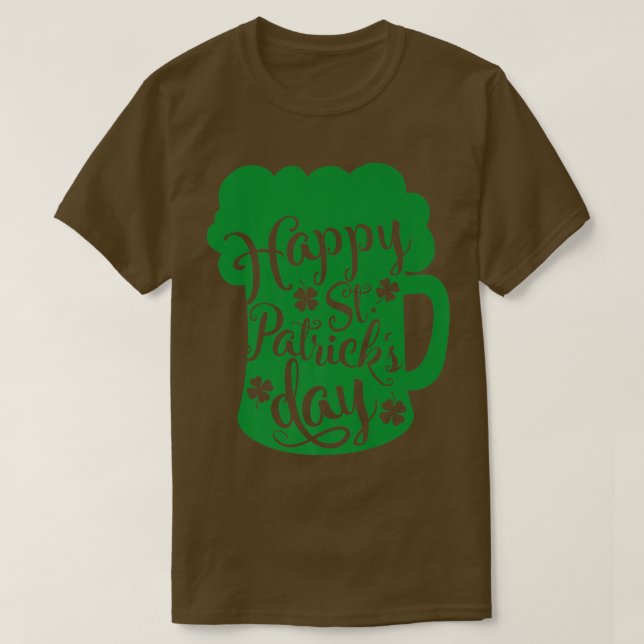 Öl som dricker Älskare Lycklig Saint patrick's day T Shirt (Design framsida)