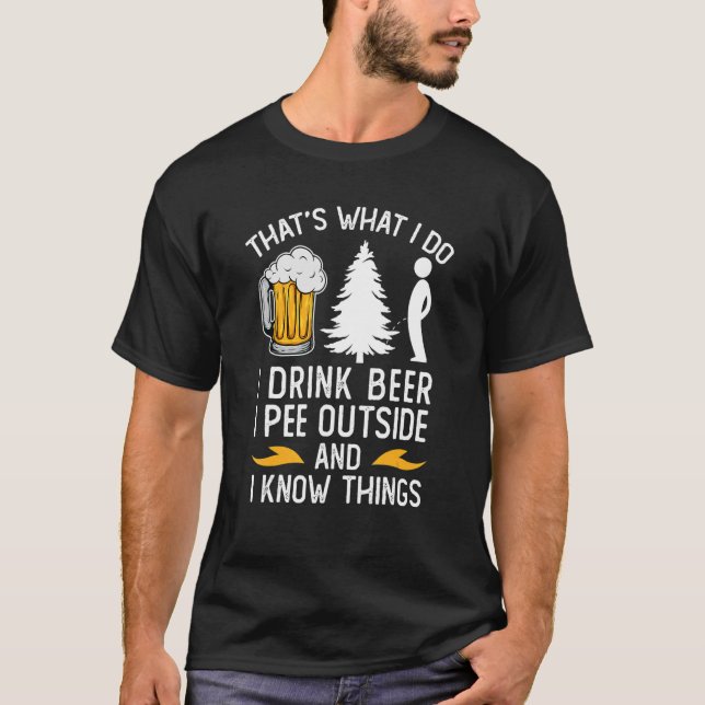 Öl som dricker mig utanför och jag känner Sak T Shirt (Framsida)