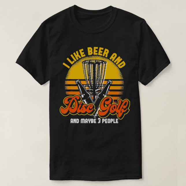 Öl som dricker Party Stupid Träd Frisbee Golfer Di T Shirt (Design framsida)