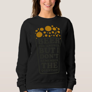 Öl svaret, men jag kommer inte ihåg fråga B T Shirt