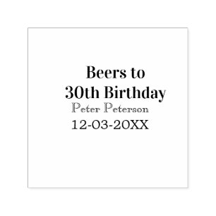 Öl till 30-årsdag namn datum man stilrenEnkel Självfärgande Stämpel