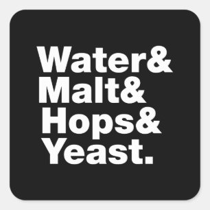 Öl = Vatten & malt & Skutt & jäst. Fyrkantigt Klistermärke