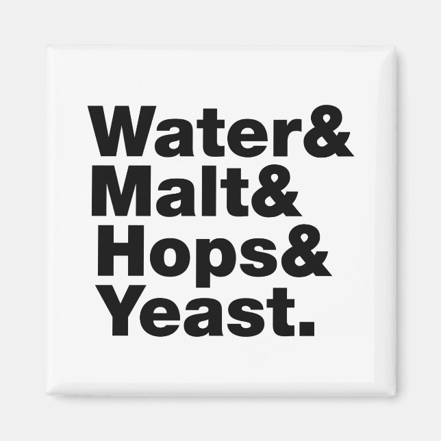 Öl = Vatten & malt & Skutt & jäst. Magnet (Framsidan)