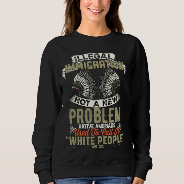 Olaglig invandring är inte ett nytt problem, utan  t shirt (Framsida)