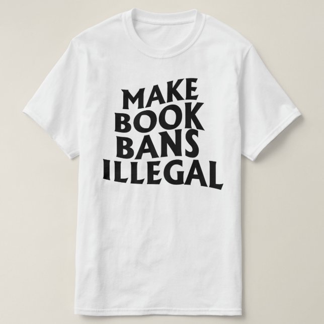 Olagliga förbud mot Bok T Shirt (Design framsida)