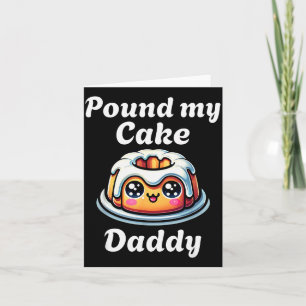 Olämplig Och Min Tårta Pappa Pinsam Vuxen Humor Kort