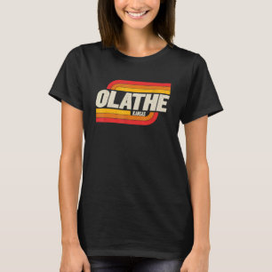 Olathe Kansas Ks City Vintage T Shirt