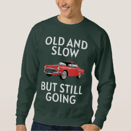 Old Car Still Going Lång Ärmad Tröja