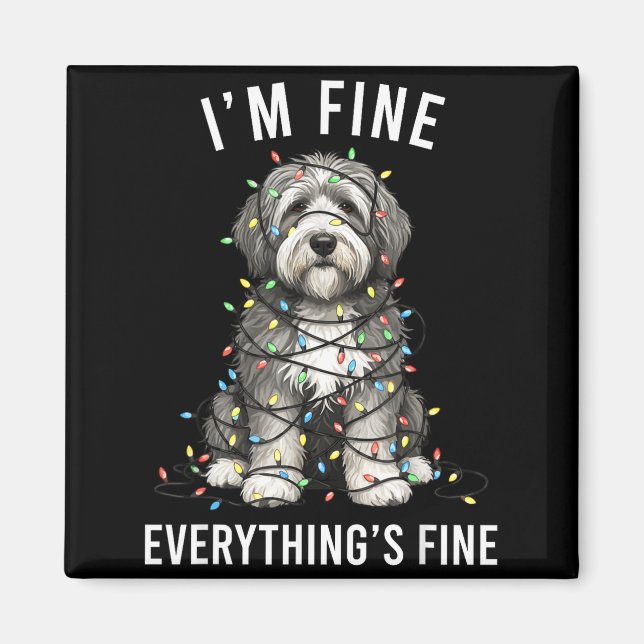 Old English Sheepdog Christmas I'm Fine Everything Magnet (Framsidan)