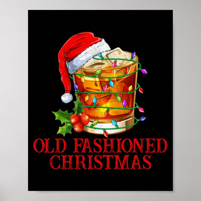 Old Fashioned Whiskey Christmas Funny Bourbon Tail Poster (Framsidan)