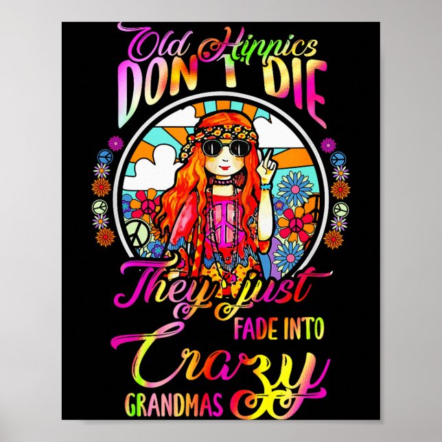 Old Hipes Don't Die They Just Fade Into Crazy Gran Poster (Framsidan)