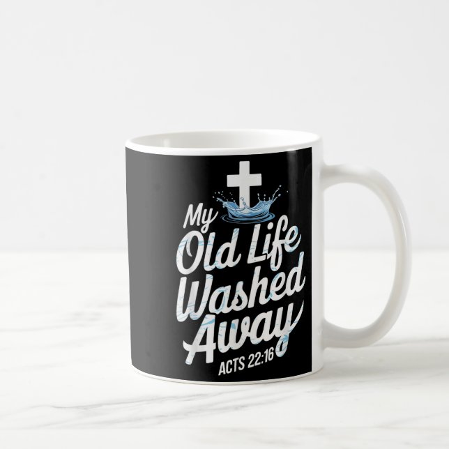Old Life Washed Water Baptism Bible Verse Christia Kaffemugg (Höger)