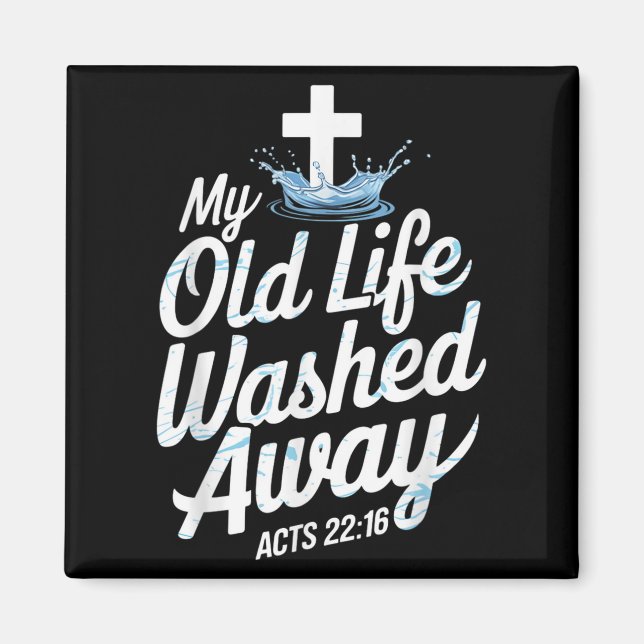 Old Life Washed Water Baptism Bible Verse Christia Magnet (Framsidan)