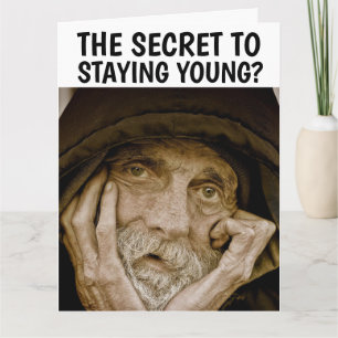 OLD MAN BIRTHDAY SECRET TO YOUTTING Greeting Card Kort